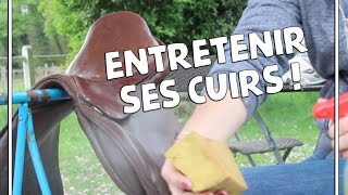 ENTRETENIR SES CUIRS 🧽 [upl. by Ettenor]