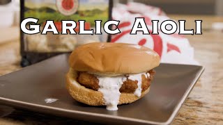 Garlic Aioli Recipe [upl. by Miquela]