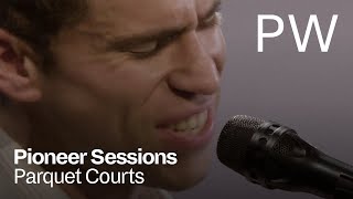 Parquet Courts  North Dakota  Pioneer Sessions [upl. by Yarg25]