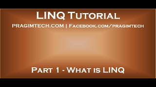 Part 1 What is LINQ [upl. by Gianna]