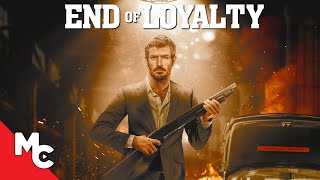 End Of Loyalty  Full 2023 Movie  Action Crime  Justice Joslin  Michael Paré  Vernon Wells [upl. by Dollie243]