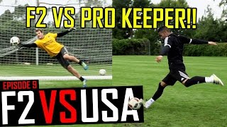 F2 VS PRO KEEPER [upl. by Oilime]