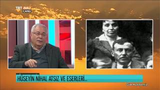 Hüseyin Nihal Atsızı Tanımak İsteyenlerin Okuması Gerekenler  Gök Kubbemiz  TRT Avaz [upl. by Acsot]