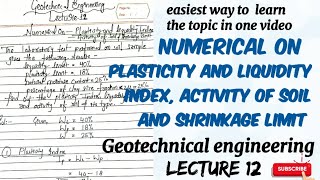 numerical on plasticity and liquidity index activity and shrinkage limit  soil mechanics  lec 12 [upl. by Atsejam903]