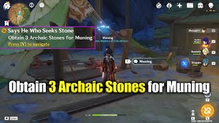 Obtain 3 Archaic Stones for Muning  The Chasm  Genshin Impact [upl. by Nithsa884]