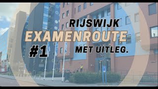 CBR EXAMENROUTE 1 RIJSWIJK UITLEG Rijschool Tiamo 2023 [upl. by Yvan]