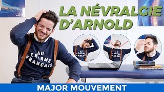 La Névralgie dArnold [upl. by Trebo]