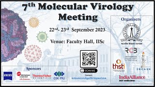 Molecular Virology Meeting 2023 IISc Bengaluru [upl. by Lubbi]