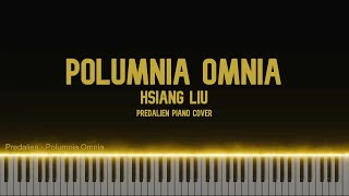 Hsiang Liu  Polumnia Omnia Predalien Piano Cover [upl. by Kathe471]