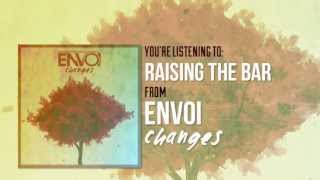 Envoi  Raising the Bar Official Lyric Video [upl. by Sarazen]