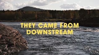 They Came From Downstream fly fishing film [upl. by Forcier686]