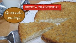 QUESADA PASIEGA RECETA TRADICIONAL SIN GLUTEN Rica y Fácil 😋 [upl. by Ycniuqal]