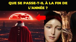 DERNIER AVERTISSEMENT LA PROCHAINE LUNE DE SANG AURA EN FIN DANNÉE  MESSAGE DE LA VIERGE MARIE [upl. by Ylaek]