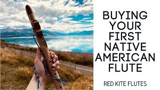 Buying a Native Flute  Red Kite Flutes [upl. by Yahsram]