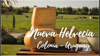 Nueva Helvecia cultura de emigrantes suizos agricultores y maestros del queso y el chocolate [upl. by Meletius]