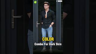 Color Combination For Dark Skin Boys ✅  shorts viral [upl. by Laeynad55]