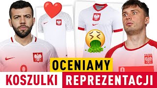 OCENIAMY KOSZULKI REPREZENTACJI Od TRAGEDII do PERFEKCJI [upl. by Naitsyrk]