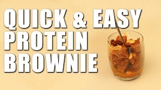 Quick amp Easy Protein Brownie [upl. by Dupre]