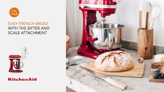 Easy French bread with the Sifter and Scale  Recipe  KitchenAid [upl. by Anirrehs239]