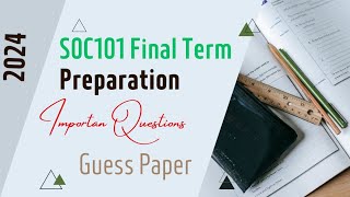 Soc101 Final Term Preparation 2024  Important Question  Highlighted Handouts [upl. by Rexford]