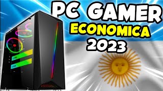 LA MEJOR PC GAMER ECONOMICA para ARGENTINA en 2023 ✅ [upl. by Nimzaj995]