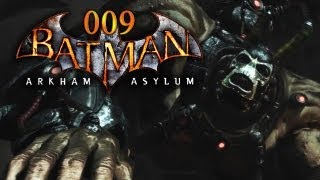 Lets Play Batman Arkham Asylum 009  Bane ist zurück FullHD Deutsch [upl. by Kathye]