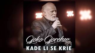 Gjoko Gjorcev  Kade li se krie Official Audio [upl. by Suidualc]