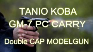 TANIO KOBA GM 7 MODELGUN [upl. by Anesor]