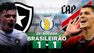 BOTAFOGO 1 x 1 ATHLETICOPR Brasileirão Série A 2023 28ª Rodada  Narração [upl. by Tarah]