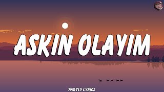 Simge  Aşkın Olayım SözleriLyrics [upl. by Akirej]