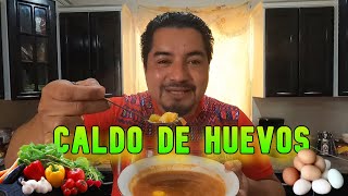 Caldo de huevos para la cruda resaca o goma ¿Cómo le llaman en tu país [upl. by Eissak332]