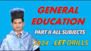 GENERAL EDUCATION III ALL SUBJECTS DRILLS LET REVIEWER [upl. by Devol]