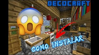 COMO INSTALAR DECOCRAFT NO MINECRAFT TLAUNCHER MODS [upl. by Farika]