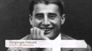 Piergiorgio Frassati [upl. by Violeta]