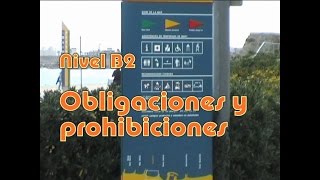 Obligaciones y prohibiciones Nivel B2 [upl. by Shirberg]