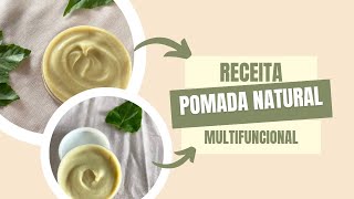 Receita de Pomada Natural amp Multifuncional de Andiroba e Cupuaçu [upl. by Ellehcan612]