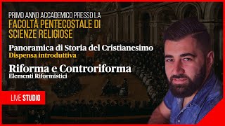 Panoramica di Storia del Cristianesimo Riforma e controriforma cattolica 🔴 LIVE STUDIO  parte 1 [upl. by Anirok692]