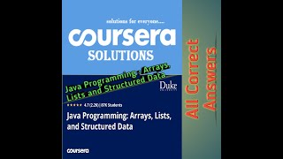 Coursera Answers Java Programming Arrays Lists and Structured Data [upl. by Lemon]