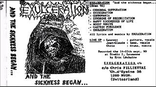 Exulceration CHE Goregrind 1990  And the Sickness Began Full Demo [upl. by Ahseekan]