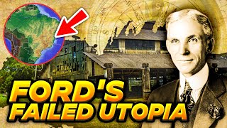 FORDLANDIA Henry Ford’s FAILURE In The Amazon [upl. by Rinaldo695]