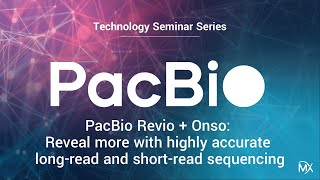 TSS PacBio presents the Revio and Onso systems for HiFi and sequencing by binding SBB sequencing [upl. by Nosbig]