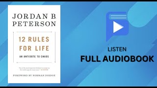 12 Rules for Life Full Audiobook  Jordan B Peterson [upl. by Brause]