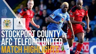 Stockport County Vs AFC Telford United  Match Highlights  16022019 [upl. by Cesar400]