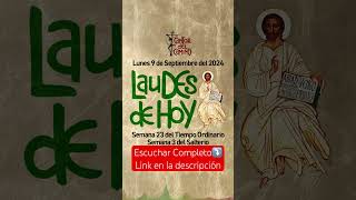 LAUDES DE HOY 9 de Septiembre liturgiadelashoras laudes laudesdehoy caminoneocatecumenal [upl. by Marutani]