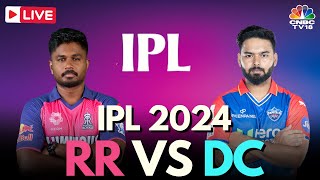 IPL 2024 LIVE RR Vs DC Match LIVE  Rajasthan Royals vs Delhi Capitals  Samson Vs Rishabh  N18L [upl. by Eelaroc779]