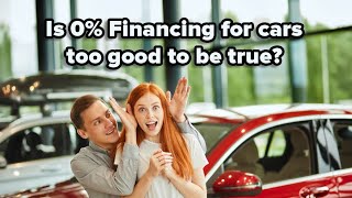 Is 0 Financing for cars too good to be true carfinance carshopping [upl. by Ocirred]