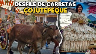 😲El desfile Típico de CARRETAS DE COJUTEPEQUE 2024  Único en El Salvador 🇸🇻 [upl. by Evie929]