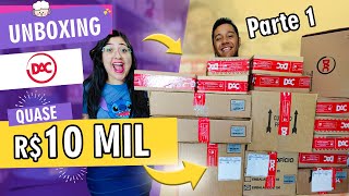 UNBOXING COMPREI QUASE 10 MIL REAIS EM PRODUTOS DAC 😱 PARTE 1  JMF ARTS [upl. by Page]