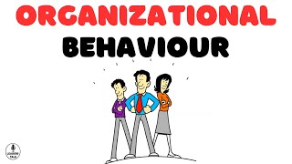 Organizational Behaviour Psychology of Workplace Dynamics [upl. by Mannuela5]