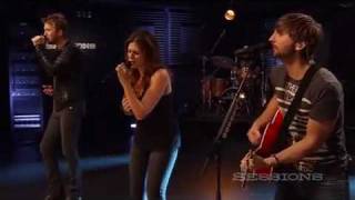 Lady Antebellum  Need You Now LIVE AOL Sessions HQ [upl. by Rox]